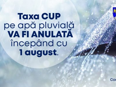 De la 1 august se elimină taxa CUP pentru apa pluvială din facturile vrâncenilor