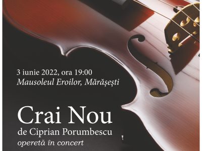 Spectacol de operetă la Mausoleul Eroilor Mărășești – vineri, 3 iunie 2022, ora 19.00