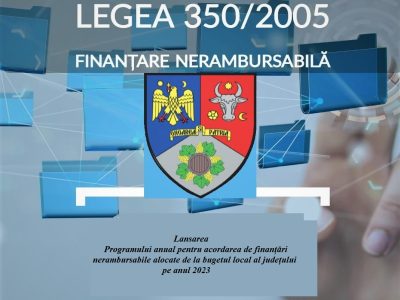 ANUNȚ PUBLIC privind lansarea Programului anual pentru acordarea de finanțări nerambursabile alocate de la bugetul local al județului pe anul 2023