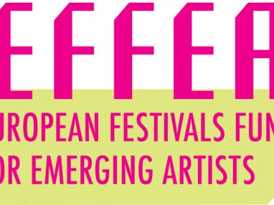Informare – cerere de candidaturi pentru granturi acordate prin Fondul european pentru festivaluri destinate artiștilor emergenți