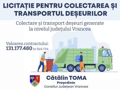 A fost lansată licitația pentru concesiunea gestiunii activităților de colectare și transport a deșeurilor din județul Vrancea