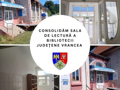 Încep lucrările de consolidare și restaurare a Sălii de lectură de la Biblioteca Județeană Vrancea