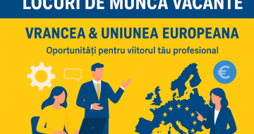 Locuri de muncă vacante în județul Vrancea și în spațiul economic european – 16 octombrie 2025
