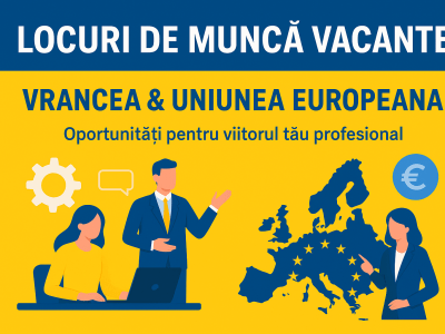 Locuri de muncă vacante în județul Vrancea și în spațiul economic european – 16 octombrie 2025