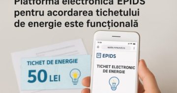 Informare Ministerul Energiei – pentru mobilizarea consumatorilor eligibili pentru înscrierea pe platforma epids.mmuncii.ro