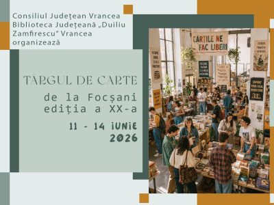 TÂRGUL DE CARTE de la Focșani, ediția a XX-a: 11 – 14 iunie 2026
